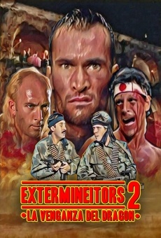 Extermineitors II: La venganza del dragón (1990)
