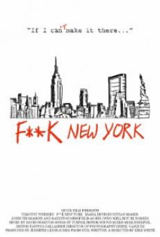 F**k New York Online Free