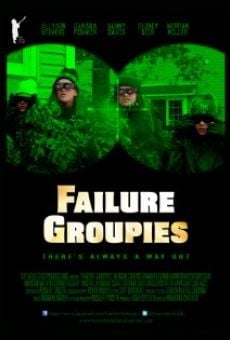 Failure Groupies online streaming