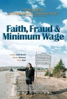 Faith, Fraud, & Minimum Wage (2011)