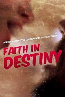 Faith in Destiny online streaming