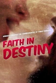 Faith in Destiny