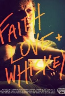 Película: Faith, Love and Whiskey