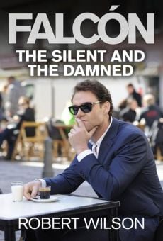 Falcón: The Silent and the Damned online streaming