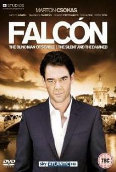 Falcón: The Blind Man of Seville (2012)