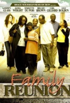 Family Reunion online streaming