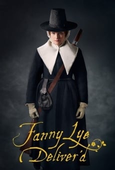 Fanny Lye Deliver'd online streaming