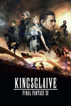 Kingsglaive: Final Fantasy XV stream online deutsch