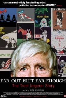 Far Out Isn't Far Enough: The Tomi Ungerer Story stream online deutsch