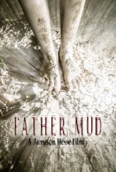 Father Mud online free