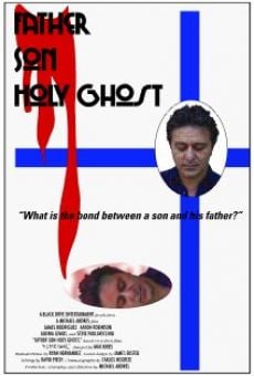 Father Son Holy Ghost (2007)