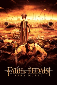 Película: Fatih'in Fedaisi Kara Murat