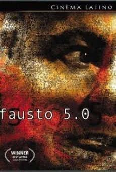 Película: Fausto 5.0