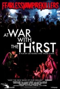 Fearless Vampire Killers: At War with the Thirst on-line gratuito
