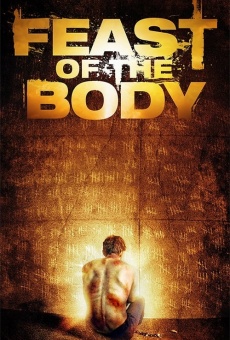 Feast of the Body online streaming