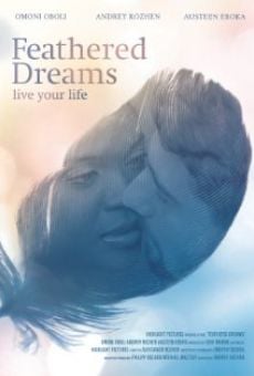 Feathered Dreams online streaming