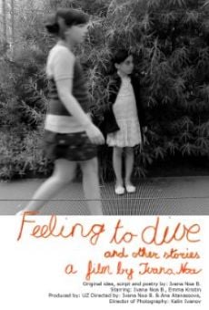 Feeling to Dive and Other Stories en ligne gratuit
