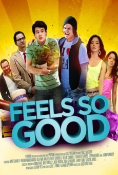 Película: Feels So Good