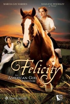 Película: Felicity: la aventura de una niña americana