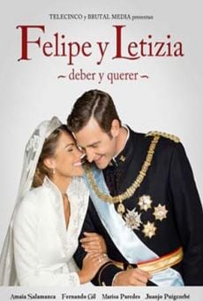 Felipe y Letizia online streaming