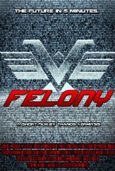 Felony online free