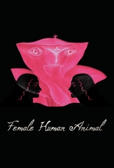 Female Human Animal (2018)