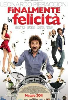 Finalmente la felicità (2011)