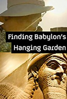 Finding Babylon's Hanging Garden stream online deutsch