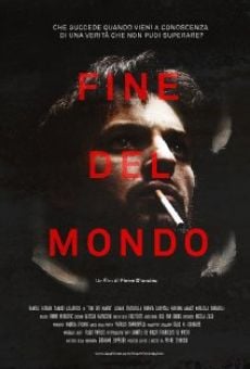 Fine del Mondo online streaming