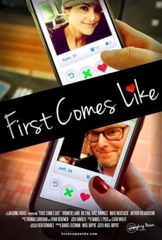 First Comes Like online streaming