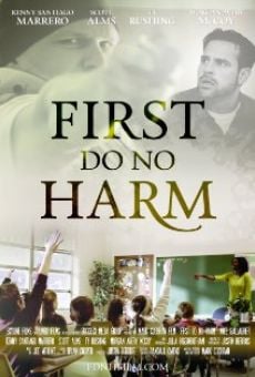 First, Do No Harm (2014)