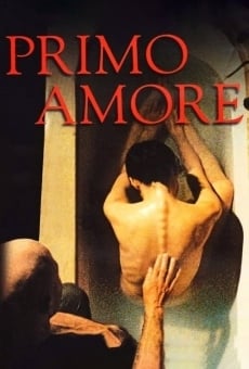Primo amore online streaming