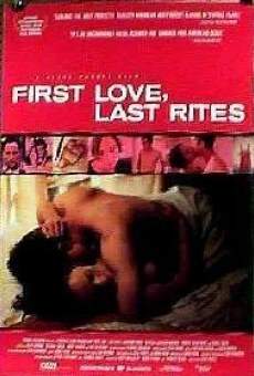 Película: First Love, Last Rites