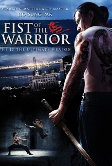 Fist of the Warrior online streaming