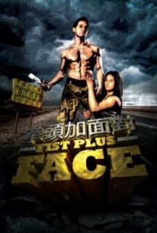 Película: Fist Plus Face