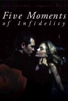 Película: Five Moments of Infidelity