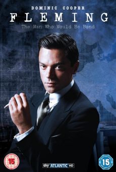 Fleming: The Man Who Would Be Bond