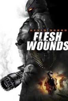 Película: Flesh Wounds