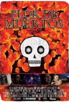 Película: Flor de Muertos