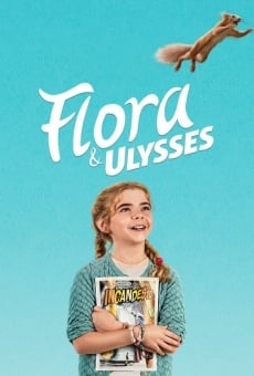 Flora & Ulysses, película en español