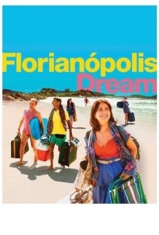 Película: Florianópolis Dream
