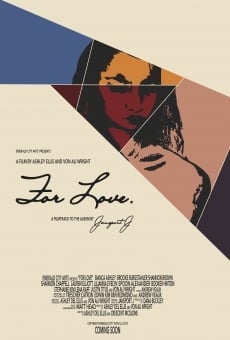 For Love: A Filmtrack to the Album by Jansport J on-line gratuito