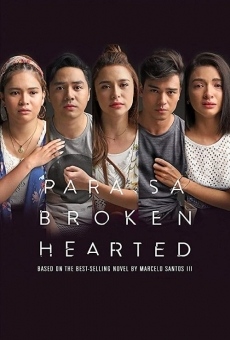 Película: For the Broken Hearted