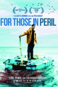 For Those in Peril en ligne gratuit