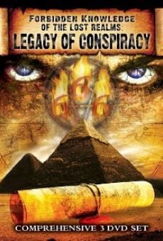 Forbidden Knowledge of the Lost Realms: Legacy of Conspiracy (2011)
