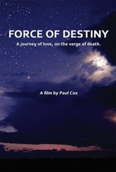 Force of Destiny online streaming