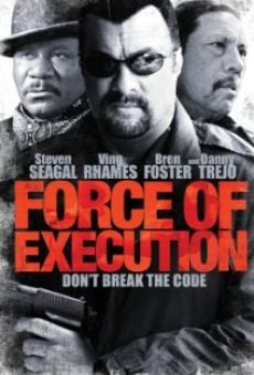 Force of Execution online streaming