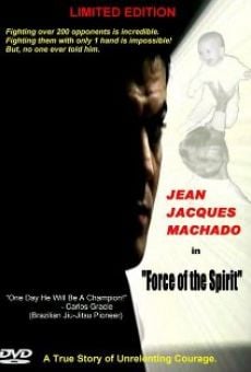 Película: Force of the Spirit
