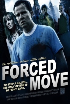Forced Move online streaming