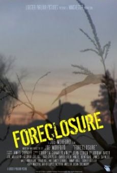 Película: Foreclosure